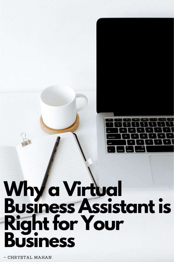 Why a Virtual Business Assistant is Right for Your Business