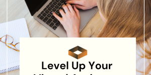 Level Up Your Virtual Assistant Game: 9 Habits to Build Self-Confidence