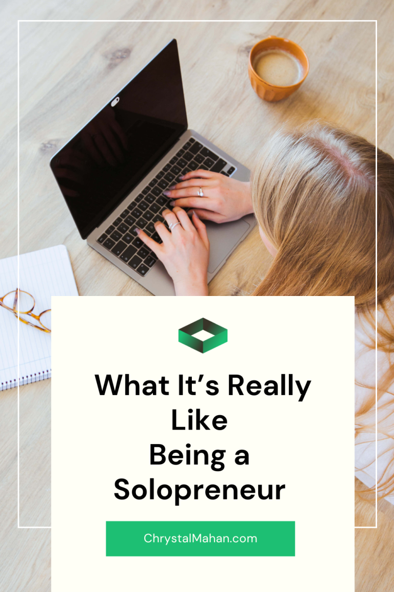 What It’s Really Like Being a Solopreneur