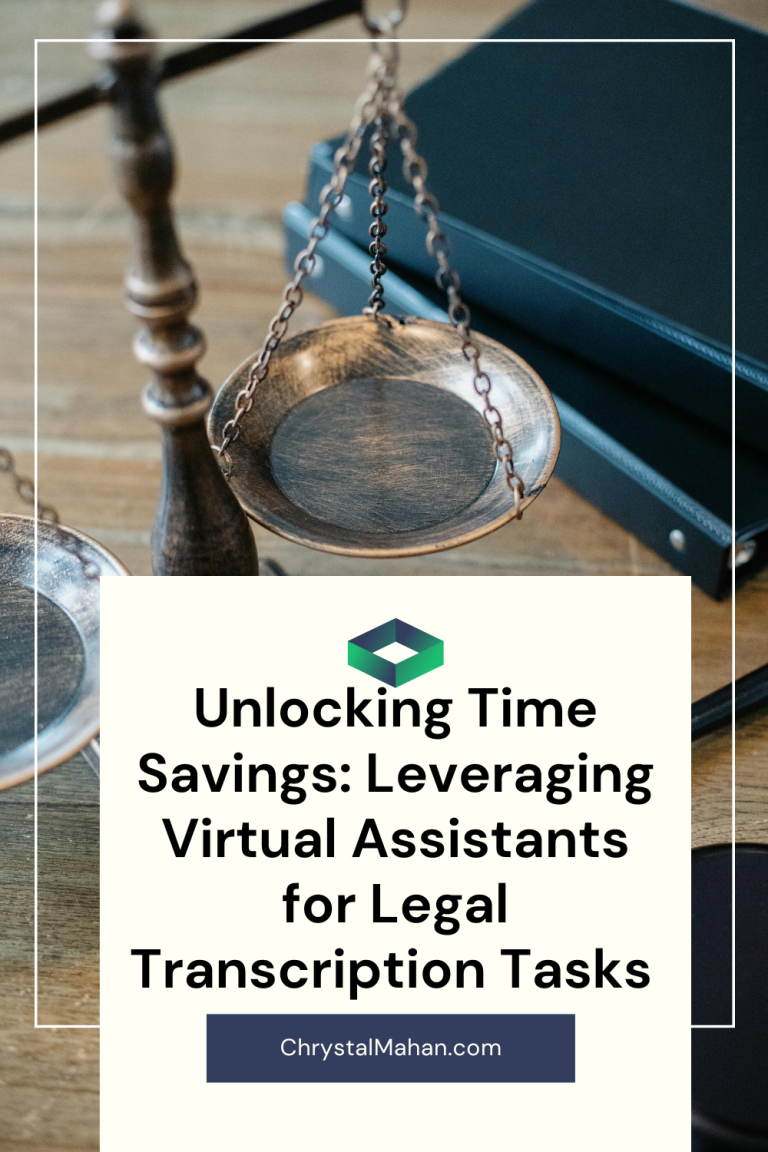 Unlocking Time Savings: Leveraging Virtual Assistants for Legal Transcription Tasks