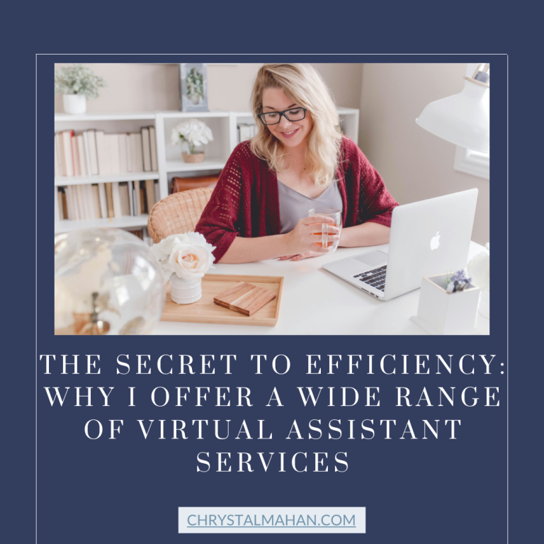 The Secret to Efficiency: Why I Offer a Wide Range of Virtual Assistant Services