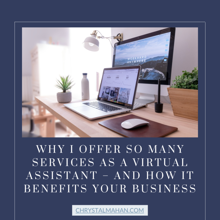 Why I Offer So Many Services as a Virtual Assistant – And How It Benefits Your Business