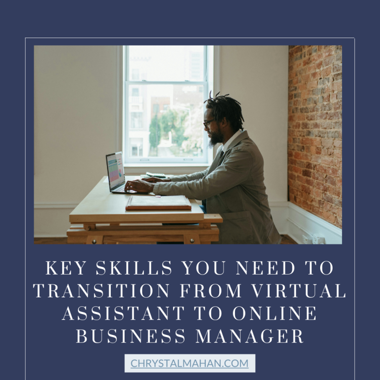 Key Skills You Need to Transition from Virtual Assistant to Online Business Manager