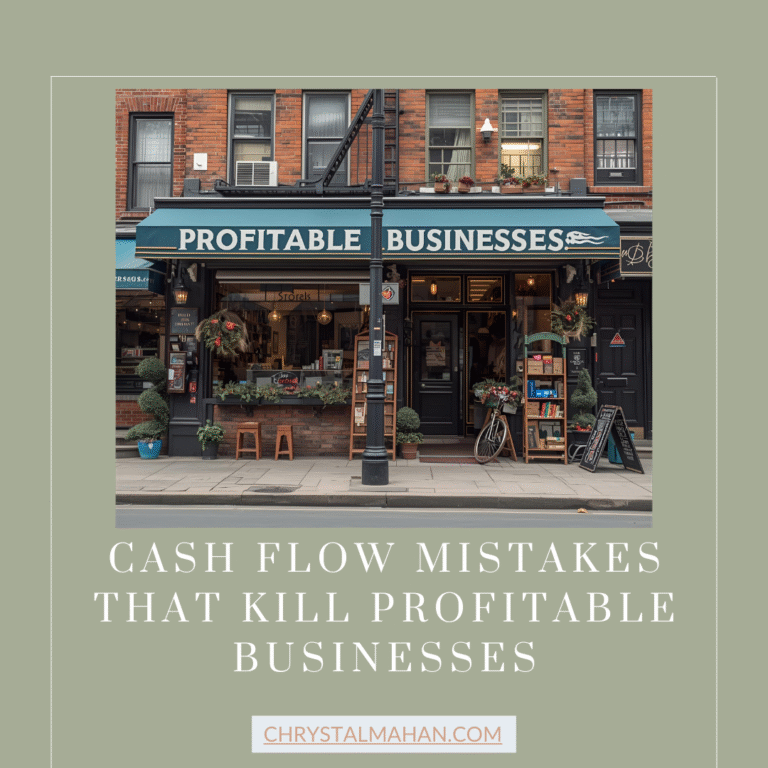 Cash Flow Mistakes That Kill Profitable Businesses