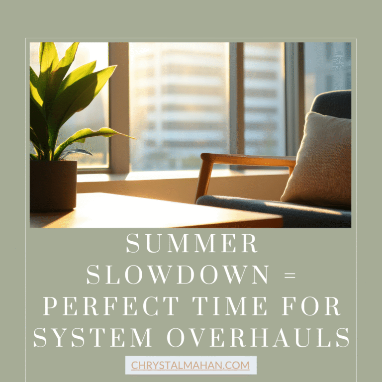 Summer Slowdown = Perfect Time for System Overhauls