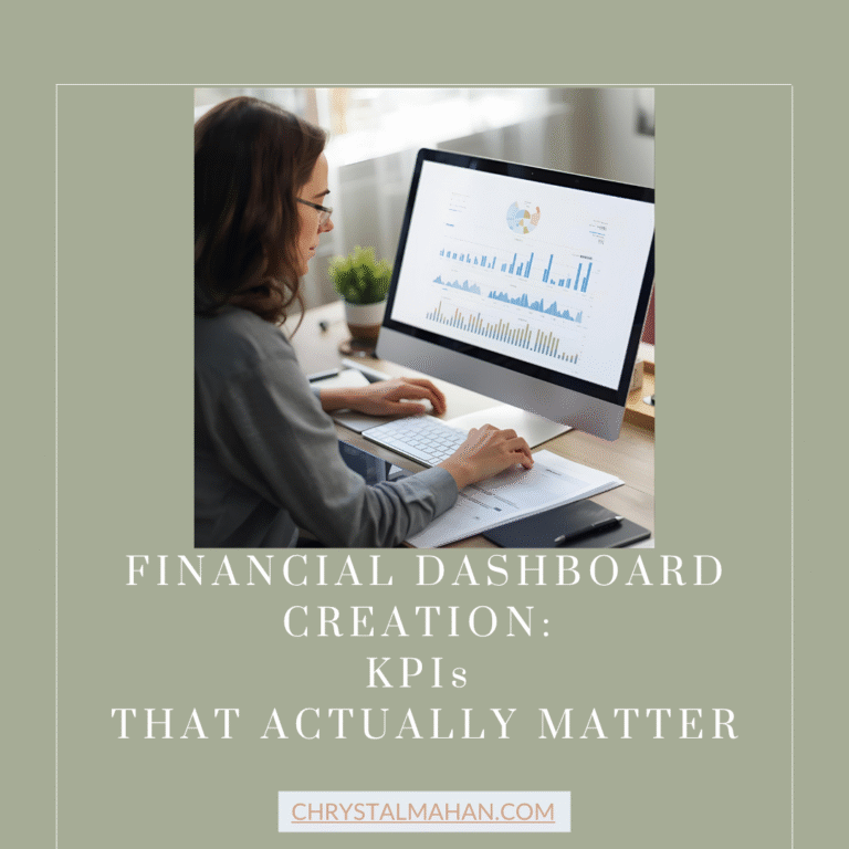 Financial Dashboard Creation: KPIs That Actually Matter