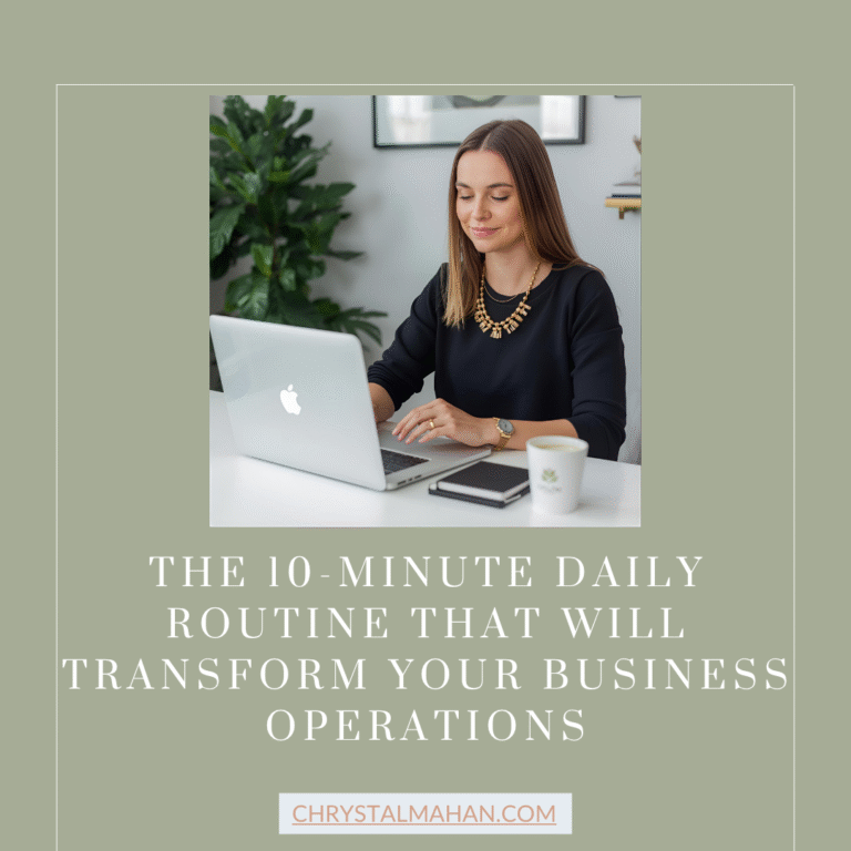 The 10-Minute Daily Routine That Will Transform Your Business Operations
